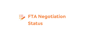 FTA Negotiation Status